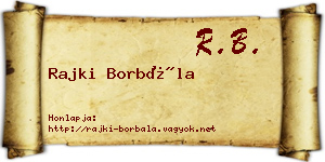 Rajki Borbála névjegykártya