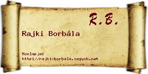 Rajki Borbála névjegykártya